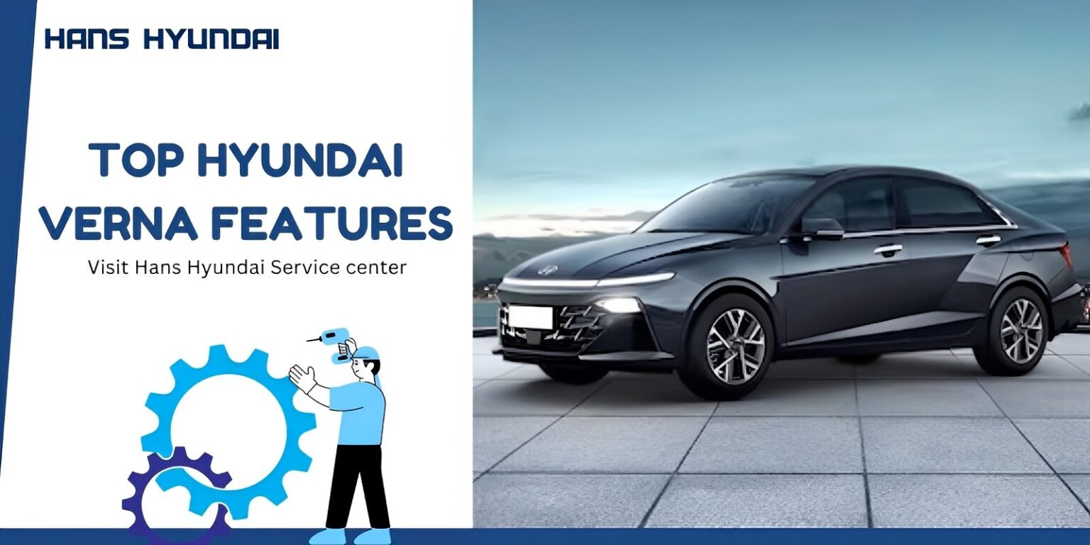 Get to Know the Unbeatable Features of the Hyundai Verna
