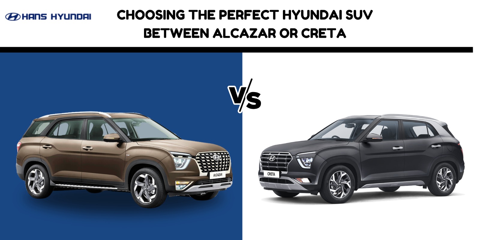 Hyundai Alcazar vs Hyundai Creta