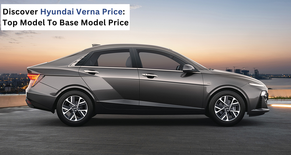 Hyundai New Verna, Hyundai Verna top model price, Car Verna, Hyundai Verna price, new Verna on road price | Hans Hyundai