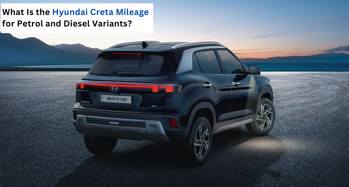 hyundai creta mileage, creta mileage - hans hyundai