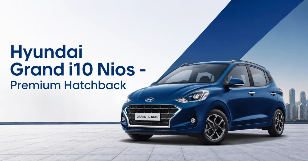 The current image has no alternative text. The file name is: Hyundai-Grand-i10-Nios-Hatchback.webp