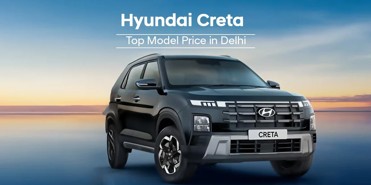 Hyundai Creta top model price in delhi